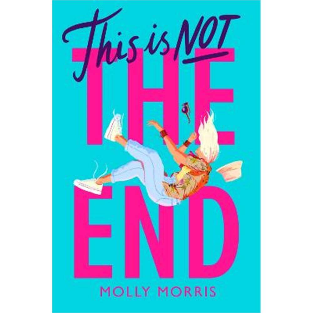 This is Not the End (Paperback) - Molly Morris